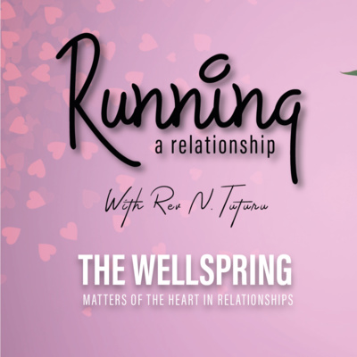 Running a relationship - What is love? (Part 2)