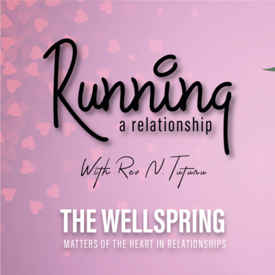 Running a relationship - Pillars of a love relationship
