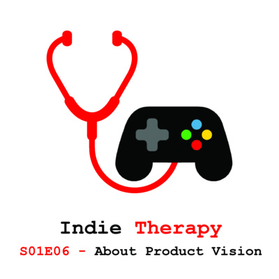 Indie Therapy S01E06 - How to get in the industry and product vision with Matt Binkowski