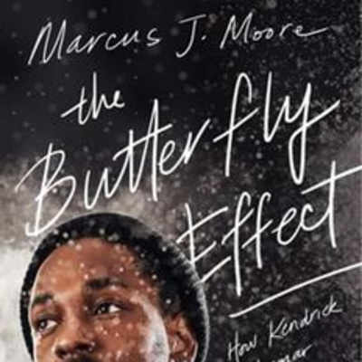 The Butterfly Effect with guest Marcus Moore