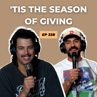 338. Tis the Season of Giving