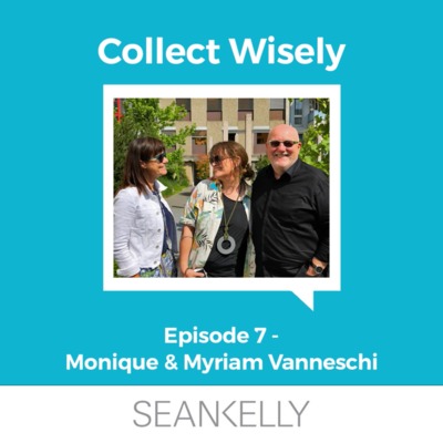 Episode 7 - Monique and Myriam Vanneschi