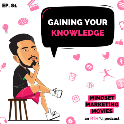 Gaining more Knowledge || Ep 81 || an RTH24 podcast