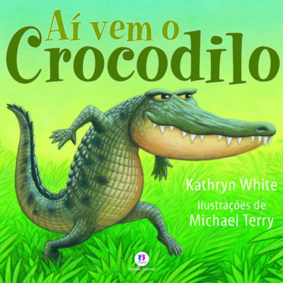 Aí vem o crocodilo