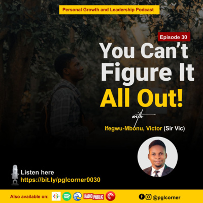 Episode 0030_ You Can't Figure It All Out!