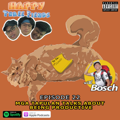 #22 - MGA TAPULAN TALKS ABOUT BEING PRODUCTIVE
