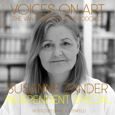 Voices On Art - The VAN HORN Gallery Podcast | hosted by Daniela Steinfeld