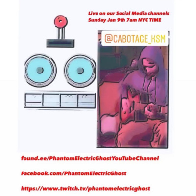 Phantom Electric Ghost Interviews Cabotage KSM episode artwork