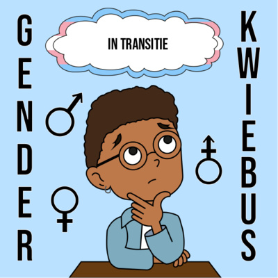 Gender voor Dummies #6 (In) transitie - deel 2