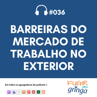 Fugir pra Gringa