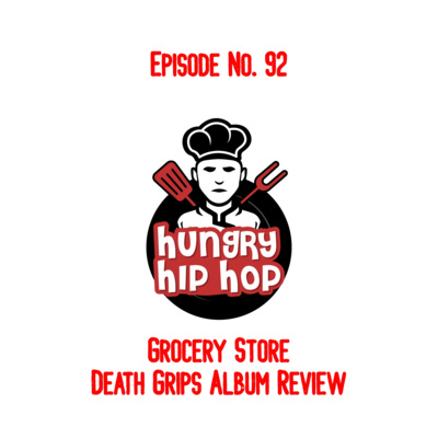 Ep. 92: Grocery Store (Death Grips Album Review)