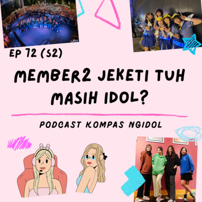 Member2 Jeketi Tuh Masih Idol? episode artwork