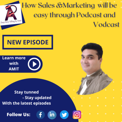 EP-44 How Sales &Marketing  will be  easy through Podcast and   Vodcast episode artwork