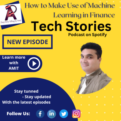 EP -65 How to Make Use of Machine Learning in Finance