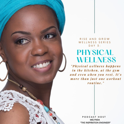 The Return to Well: Physical Wellness