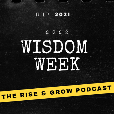 Wisdom Week 2022- Episode 1: Ask for it!