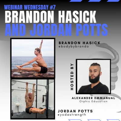 Jordan Potts & Brandon Hasick: Movement, Youth Development & Mindfulness – Webinar Wednesday #8