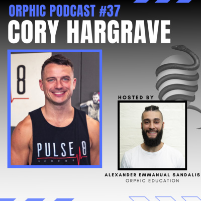 Running A Gym, Athletic Development & Key Strength Exercises with Cory Hargrave | Orphic Podcast #37