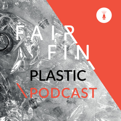 FairFin Plastic Podcast #5: Bonus Aflevering