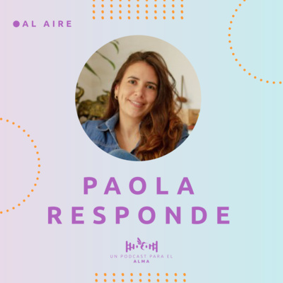 EP//06 PAOLA RESPONDE