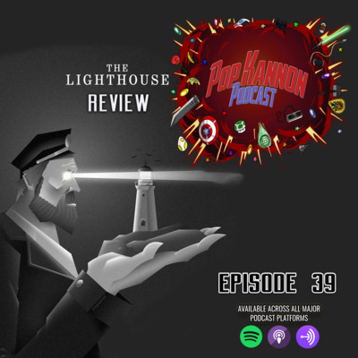 Episode 39 | The Lighthouse