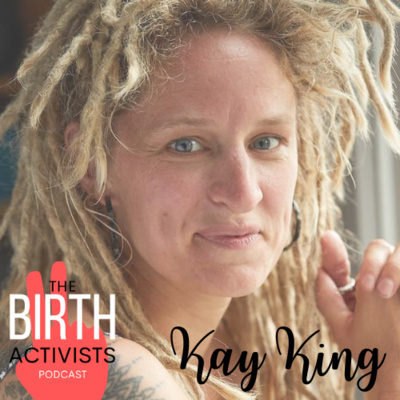 S1 E16: Why Babyloss Matters with Kay King