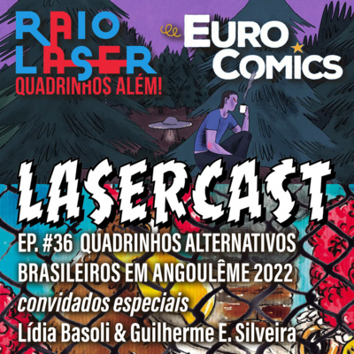 # 36 - Quadrinhos Alternativos Brasileiros em Angoulême 2022