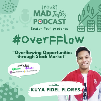 YMTP Kwentuhan 63 with OverFFlow: “OverFlowing Opportunities Through Stock Market”