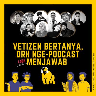 Dokter Hewan nge-Podcast!
