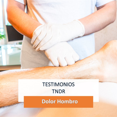 Testimonio TNDR - Gloria - Dolor de Hombro