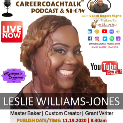 S1E18 - LESLIE WILLIAMS-JONES - “BAKING, LIFE LESSONS & GRANT WRITING”