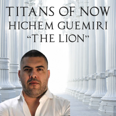 006 - Hichem "The Lion" Guemiri