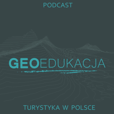 Turystyka w Polsce (klasa 7 SP) episode artwork