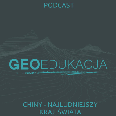 Chiny czyli najludniejszy kraj świata (klasa 8 SP) episode artwork