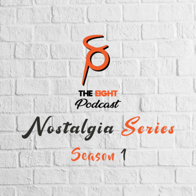 The Eight Podcast