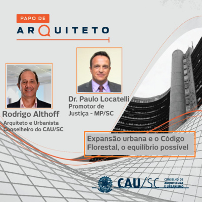 Papo de Arquiteto - Rodrigo Althoff e Paulo Locatelli