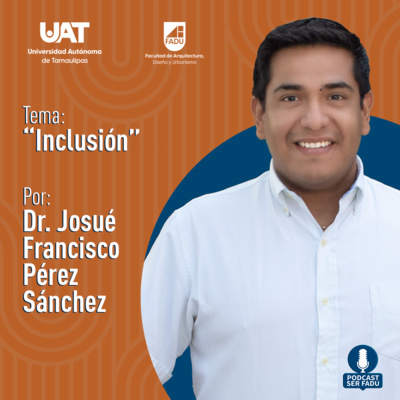 Inclusión por el Dr. Josué Pérez