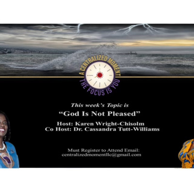 "A Centralized Moment - The Focus Is You" -"God Is Not Pleased" -Season 4 - Episode 11