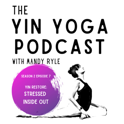 Yin Restore: Stressed Inside Out