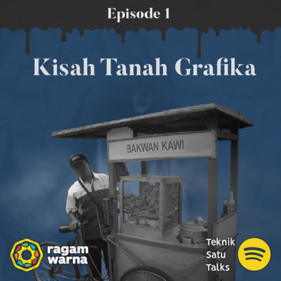 #4 Kisah Tanah Grafika Eps. 1 : Bakwan Kawinya Mbak?