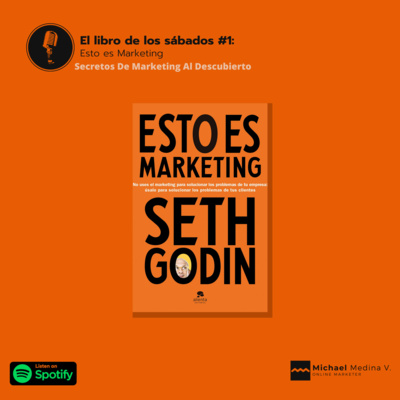 El libro del sábado #1: Esto es marketing | Ep. 005