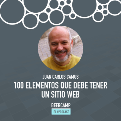 Juan Carlos Camus: 100 elementos que debe tener un sitio web - A01E09