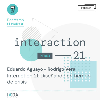 Redux Interaction 21: Diseñar en tiempo de crisis