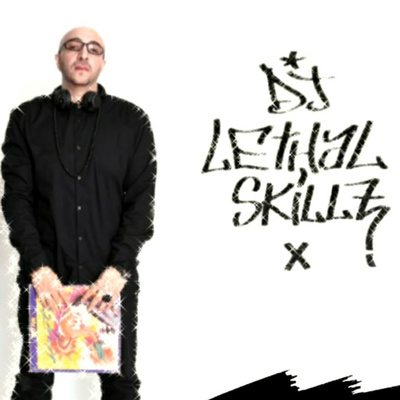 Dj Lethal Skillz