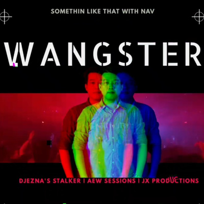 WANGSTER