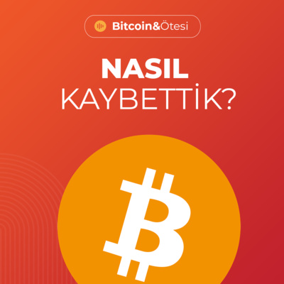 Nasıl Kaybettik? Bazı Kötü Tecrübeler