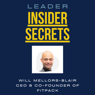 How to Create Healthy Habits with Will Mellors-Blair, CEO of Fitpack