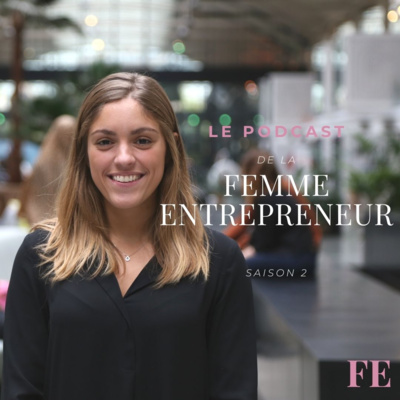 17. Faut-il être passionné(e) par son projet pour réussir ? - Avec Marion Carneiro