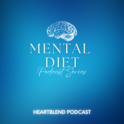 #MentalDiet: What is a Mental Diet?