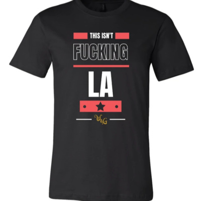 S3:E3 This Isn't F**king LA!